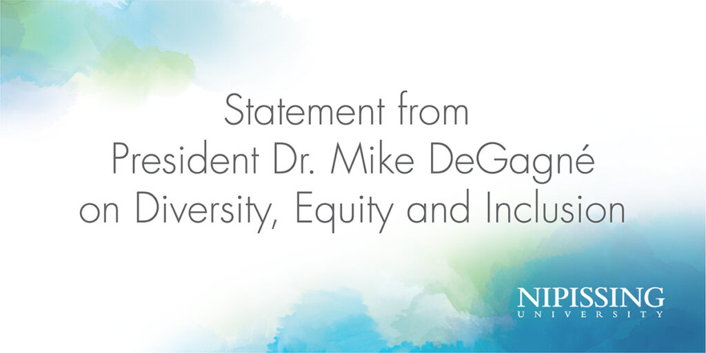 Statement from President Mike DeGagné on Diversity, Equity and Inclusion